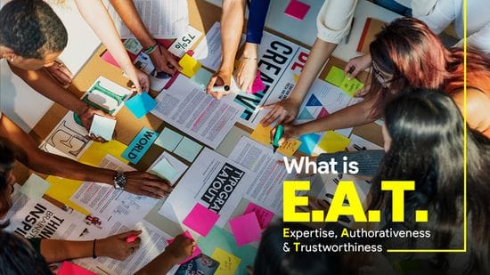What is E-A-T? (and Why it's important for SEO)